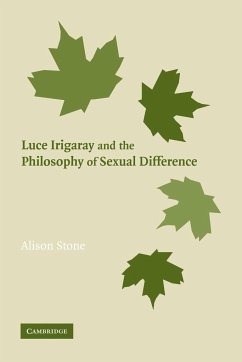 Luce Irigaray and the Philosophy of Sexual Difference - Stone, Alison