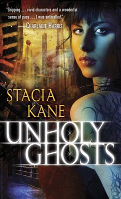 Unholy Ghosts - Kane, Stacia