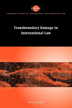 Transboundary Damage in International Law - Hanqin, Xue; Xue, Hanqin