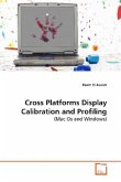 Cross Platforms Display Calibration and Profiling