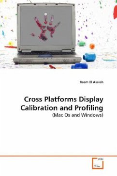 Cross Platforms Display Calibration and Profiling - Asaleh, Reem El