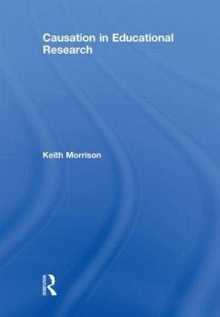Causation in Educational Research - Morrison, Keith