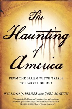 The Haunting of America - Birnes, William J.; Martin, Joel