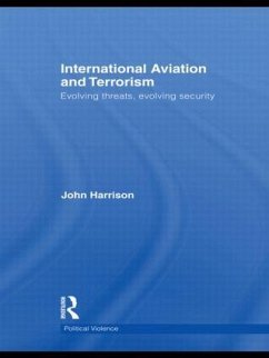 International Aviation and Terrorism - Harrison, John