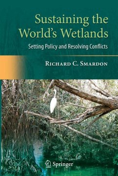 Sustaining the World's Wetlands - Smardon, Richard