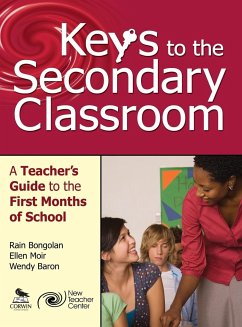 Keys to the Secondary Classroom - Bongolan, Rain; Moir, Ellen; Baron, Wendy