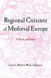 Regional Cuisines of Medieval Europe - Bild 1