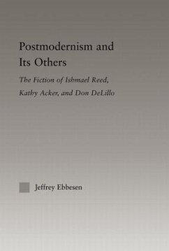 Postmodernism and its Others - Ebbeson, Jeffrey