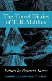 The Travel Diaries of Thomas Robert Malthus
