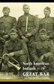 North American Indians in the Great War