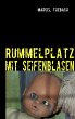 Rummelplatz mit Seifenblasen - Bild 1
