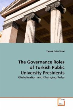 The Governance Roles of Turkish Public University Presidents - Dalat Ward, Yaprak