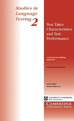 Test Taker Characteristics and Test Performance - Kunnan, Antony John (California State University, Northridge)