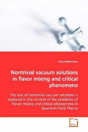 Nontrivial vacuum solutions in flavor mixing and critical phenomena Nontrivial vacuum solutions in flavor mixing and critical phenomena