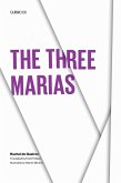 The Three Marias The Three Marias