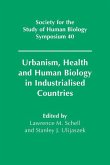 Urbanism, Health and Human Biology in Industrialised Countries