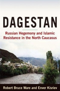 Dagestan - Ware, Robert; Kisriev, Enver