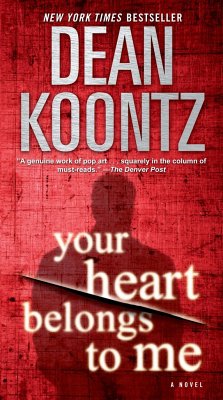 Your Heart Belongs to Me - Koontz, Dean