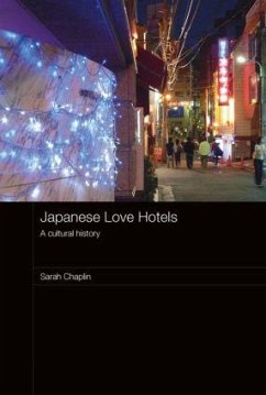 Japanese Love Hotels - Chaplin, Sarah