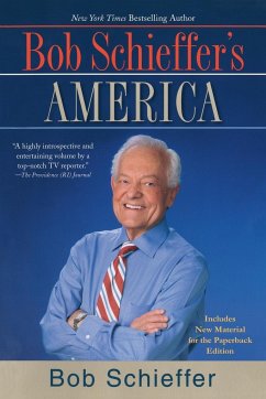 Bob Schieffer's America - Schieffer, Bob