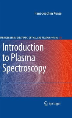 Introduction to Plasma Spectroscopy - Kunze, Hans-Joachim