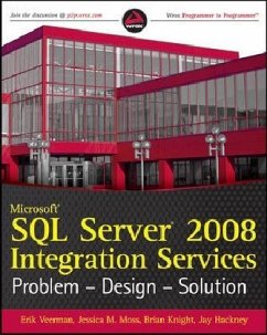 Microsoft SQL Server 2008 Integration Services Microsoft SQL Server 2008 Integration Services