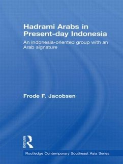 Hadrami Arabs in Present-day Indonesia - Jacobsen, Frode F