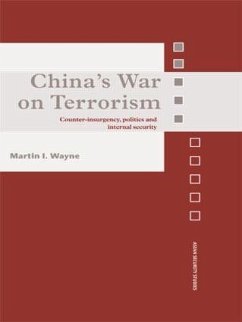 China's War on Terrorism - Wayne, Martin I