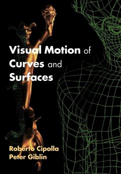 Visual Motion of Curves and Surfaces - Cipolla, Roberto; Giblin, Peter