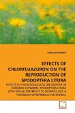EFFECTS OF CHLORFLUAZURON ON THE REPRODUCTION OF SPODOPTERA LITURA