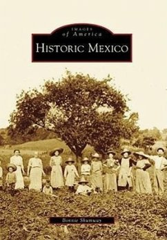 Historic Mexico - Shumway, Bonnie