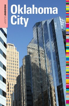 Insiders' Guide(r) to Oklahoma City - Bouziden, Deborah