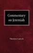 Commentary on Jeremiah Theodore Laetsch Author