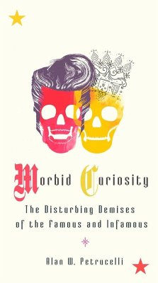 Morbid Curiosity - Petrucelli, Alan W