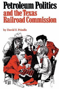Cover Petroleum Politics and the Texas Railroad Commission