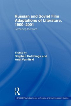 Russian and Soviet Film Adaptations of Literature, 1900-2001