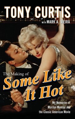The Making of Some Like It Hot - Curtis, Tony