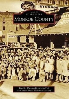 Monroe County - Kuczynski, Terri L.; Central Delta Historical Society