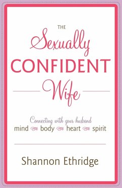 The Sexually Confident Wife - Ethridge, Shannon