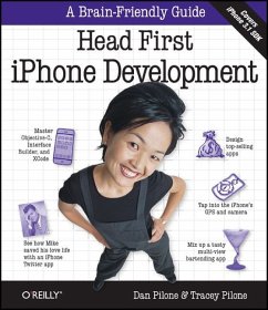 Head First iPhone Development - Pilone, Dan; Pilone, Tracey
