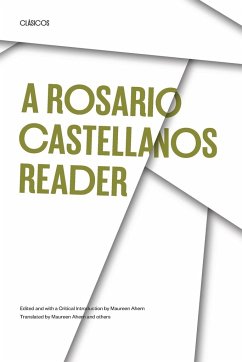 A Rosario Castellanos Reader - Castellanos, Rosario