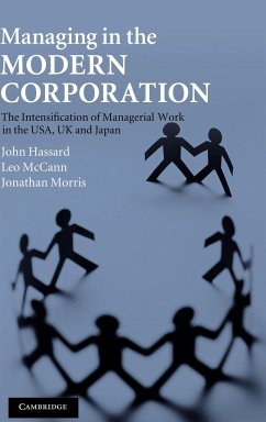 Managing in the Modern Corporation - Hassard, John; Mccann, Leo; Morris, Jonathan