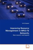 Improving Resource Management in MPLS-TE Networks