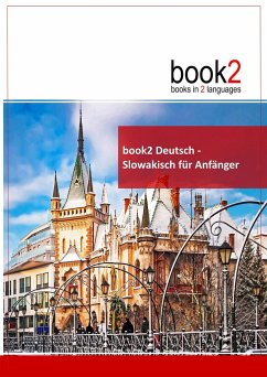 book2 Deutsch - Slowakisch für Anfänger - Schumann, Johannes