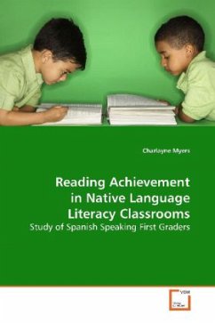 Reading Achievement in Native Language Literacy Classrooms - Myers, Charlayne