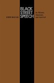 Black Street Speech Black Street Speech