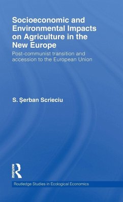 Cover Socioeconomic and Environmental Impacts on Agriculture in the New Europe