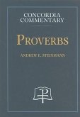Proverbs - Concordia Commentary