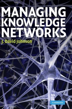 Managing Knowledge Networks - Johnson, J. David