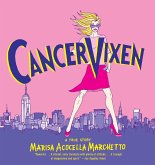 Cancer Vixen: A True Story